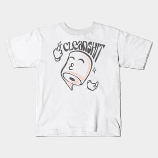 Cleanshit Kids T-Shirt